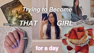 Trying to Become "THAT GIRL" for a Day | productivity + healthy habits