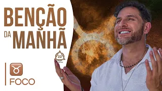 A GRANDE FÓRMULA DOS VENCEDORES | Benção da Manhã Especial Touro ♉