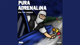 Pura Adrenalina (feat. dvrkness13)