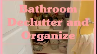 2023 BATHROOM DECLUTTER AND ORGANIZE // CLEAN