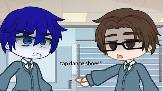 || “Are You Threatening Me In (tap dance shoes)??“ || Not OG, ofc! ||