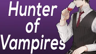 A Vampire Hunter In Over Their Head? | (M4A) #asmr #asmrroleplay