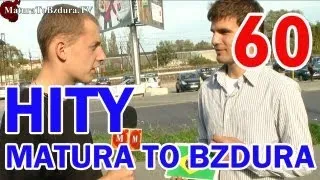 HITY MATURATOBZDURA.TV (CZĘŚĆ 3) - odc. #60