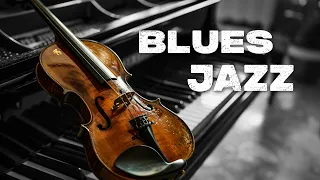Best of Blues Jazz - Deep and Relaxing Slow Blues Music Compilation