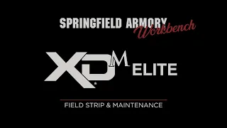 Springfield Armory® Workbench: XD-M Elite