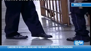 Carcere di Bollate: mancano 100 agenti di Polizia Penitenziaria