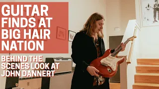 Cool Guitar Finds at Big Hair Nation featuring John Dannert!