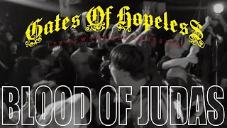 GATES OF HOPELESS「BLOOD OF JUDAS vol.5」