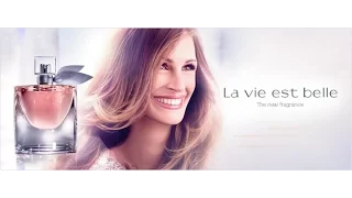 Lancôme La vie est belle- The New Film Júlia Roberts  (Full)