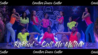 RuPaul - Call Me Mother | Dance Video | Choreo