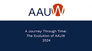 AAUW's History and Evolution: A Journey Through Time