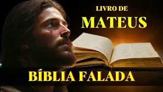 Livro de Mateus 1 ao 15 - A TENTAÇÃO DE CRISTO Bíblia Falada