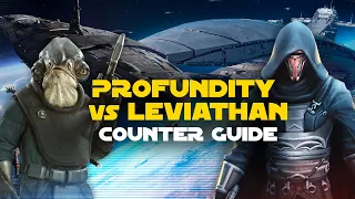 Profundity vs Leviathan Counter Guide | SWGOH GAC TW Fleet Arena