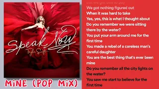 Mine (Pop Mix) | Taylor Swift | Speak Now Dlx