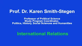 Prof. Dr. Karen Smith-Stegen - International Relations, Unity, Yoga and Politics
