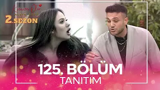 Kısmetse Olur: Aşkın Gücü 2. Sezon 125. Bölüm TANITIM