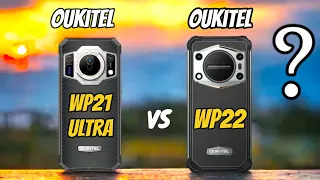 Oukitel WP21 Ultra (VS) Oukitel WP22  - comparison 2023 | Oukitel WP 22