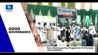 Kano Govt Launches Good Governance Programme To Promote Accountability