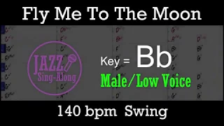 Fly Me To The Moon - with Intro + Lyrics in Bb (Male) - Jazz Sing-Along