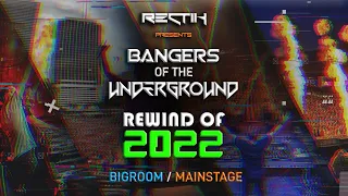 Sick Drops 🔥 2022 | EDM Rewind Mix | Bangers of the Underground 💥 | 85 Tracks in 27 minutes | Rectik