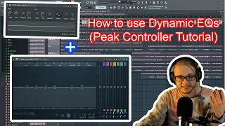 How to use Dynamic EQs (Fruity Peak Controller Tutorial)