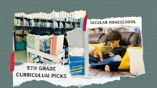 5th Grade Homeschool Curriculum Choices 2022-23| Secular Homeschool | Enrichment Resources and More