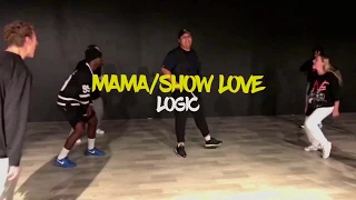 Logic - Mama/Show Love | Mikey Harris Choreography