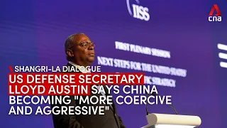 China's moves threaten Indo-Pacific security: US Defense Secretary Austin | Shangri-La Dialogue