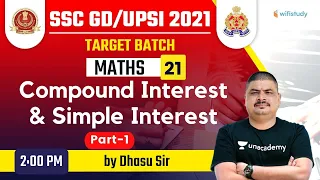 2:00 PM - SSC GD & UPSI 2021 | Maths by Dhasu Sir | Compound & Simple Interest (Part-1)