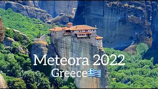 Meteora Monasteries Greece 🇬🇷 2022