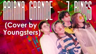 Ariana Grande – 7 rings (Cover by Youngsters)