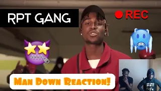 |Reaction| RPT GANG - Man Down (Official Video)