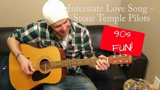 Interstate Love Song - Stone Temple Pilots (Intermediate) Guitar Lesson