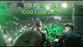 El loco Luis del bagual presentó a Alejandro Veliz 01/03/22