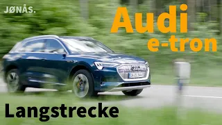 Audi e-tron 55 Langstrecke - Alltagstest Vol. 2/2