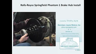 Rolls-Royce Springfield Phantom 1 Installing Hubs