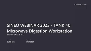 Sineo Webinar - TANK40 Microwave Digestor