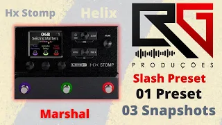 Slash Preset - Helix - Hx Stomp