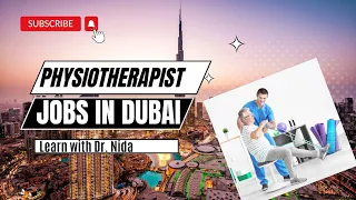 Physiotherapy Jobs In Dubai | How to Apply As A Physical Therapist In Dubai | DHA Lisence Procedure