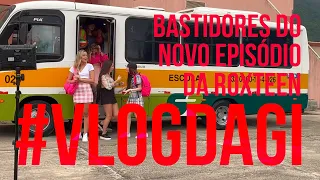 GIOVANNA ALPARONE MOSTRA OS BASTIDORES DO EPISÓDIO 7 DA ROXTEEN! #VLOGDAGI