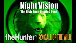 theHunter: Call of the Wild - Night Vision ! - The High-Tech Hunting Pack