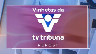 [REPOST] Cronologia de Vinhetas da "TV Tribuna" de Santos (1992 - 2023)