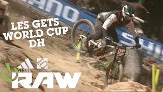 FLUFF & DUFF IN LES GETS! Vital RAW World Cup Downhill