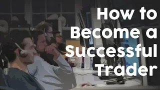 How to Become a Successful Trader