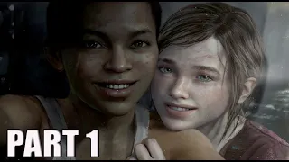 THE LAST OF US PART 1 LEFT BEHIND DLC PS4 Walkthrough Gameplay Part 1 - INTRO (FULL GAME)