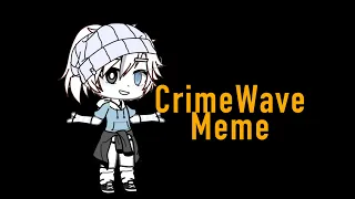 Crimewave//Meme//Undertale//Gacha club//400 special