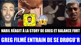 NABIL RÉAGIT À LA STORY DE GREG & FAIT DE GROSSES RÉVÉLATIONS : GREG FILMÉ ENTRAIN DE SE DRØGU€R ! 😱