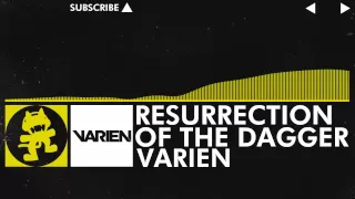 [Electro] - Varien - Resurrection of the Dagger [Monstercat Release]