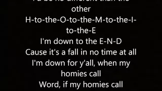 2Pac - If My Homie Calls Lyrics (HQ)