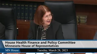 House Health Finance and Policy Committee 3/28/23